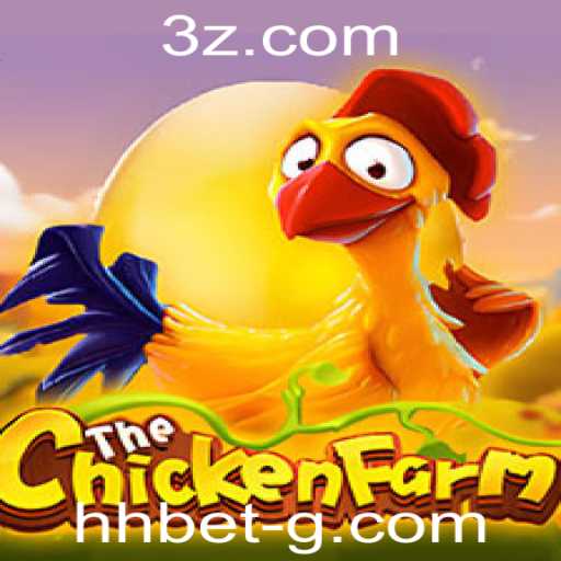 Descubra o Fascinante Jogo ChickenFarm e a Estratégia HH Bet