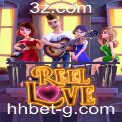Guia Completo do Jogo ReelLove: Encontre a Emoção com hh bet